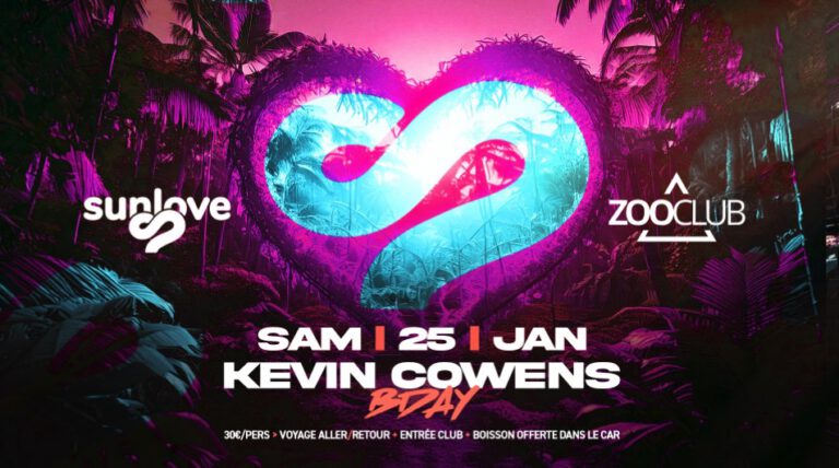 SUNLOVE presents KEVIN COWENS & SAM B-DAY – SAT 25/01 !!