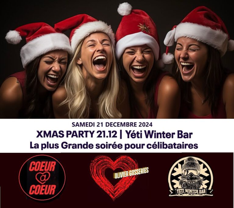 XMAS PARTY 21.12 – La plus Grande soirée pour célibataires | Yéti Winter Bar vs Coeur A Coeur