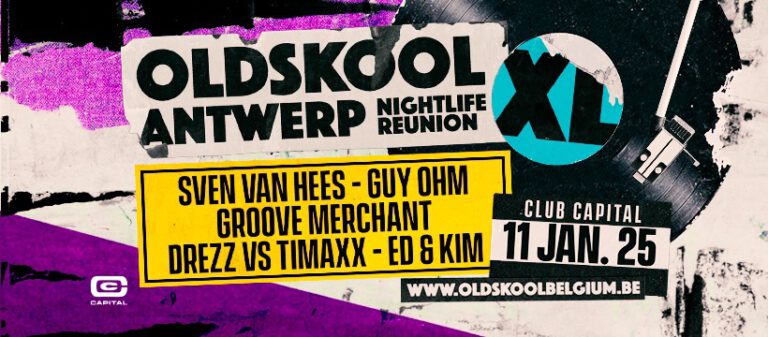 OLDSKOOL ANTWERP XL – NIGHTLIFE REUNION