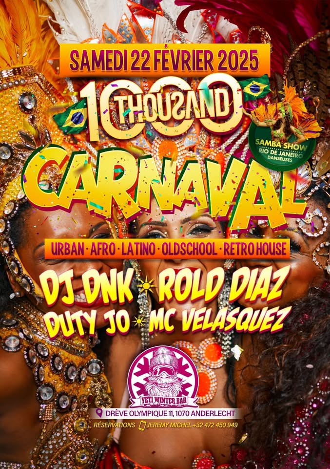 Event: THOUSAND - CARNAVAL ♚ SAMEDI 22 FÉVRIER 2025 ♚ YETI WINTER BAR